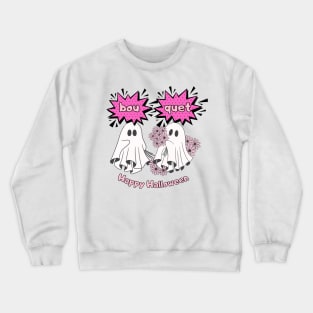 Pink ghost bouquet Crewneck Sweatshirt